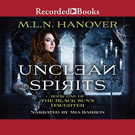Unclean Spirits By Mln Hanover Audiobook Uk