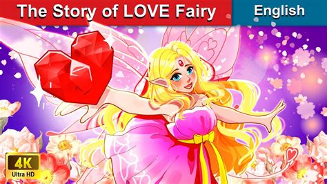 Amazing Story About The Fairy Of Love ️ Stories For Teenagers🌛 Woa