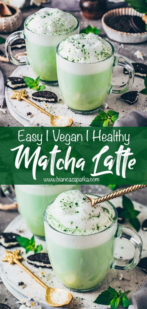 Best Vegan Matcha Latte Recipe Bianca Zapatka Recipes