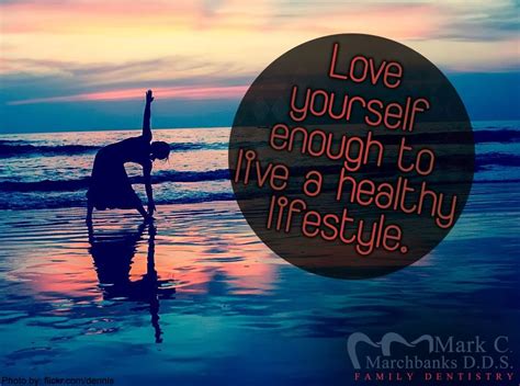 Love yourself enough to live a healthy lifestyle ...