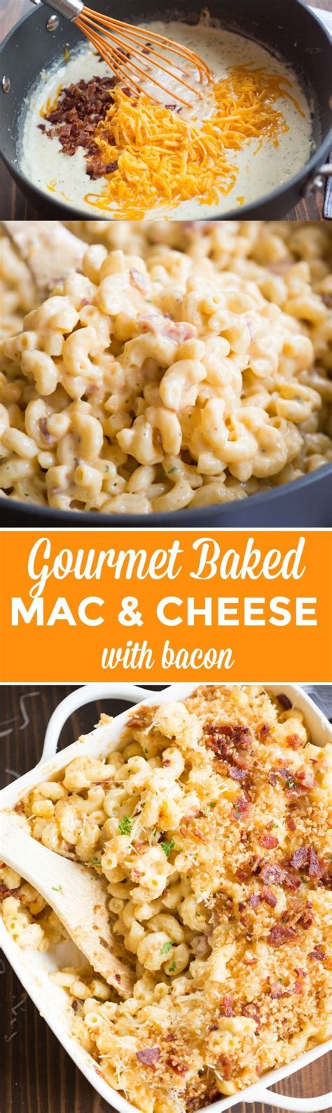 Gourmet Baked Mac And Cheese With Bacon Recipe Recipes Food Baked