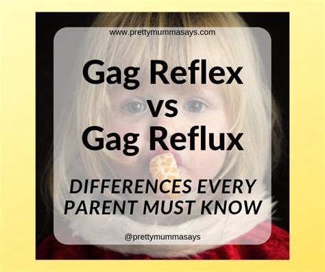 Gag Reflex Vs Gag Reflux Differences Every Parent Must Know Pretty