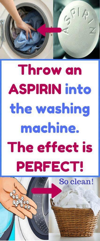 Throw An Aspirin Into The Washing Machine The Effect Is Perfect In