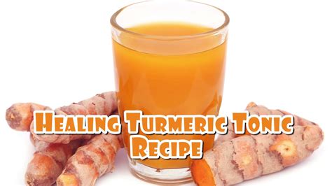 Healing Turmeric Tonic Recipe Youtube