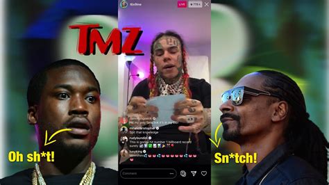 Tekashi 6ix9ine Goes Live On Instagram And Exposes Snitches Meek Mill