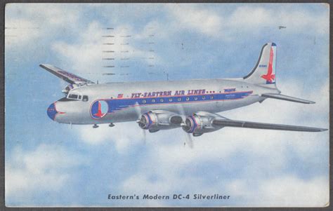 Eastern Air Lines Douglas Dc 4 Silverliner Airline Issue Postcard 1949
