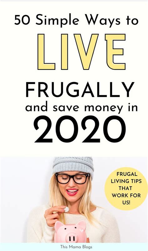 How To Live Frugally 50 Frugal Living Tips That Work Frugal Living Tips Money Saving Tips