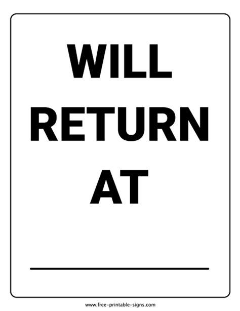 Printable Will Return At Sign Free Printable Signs