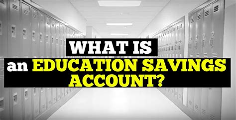 Video Explainer Understanding Education Savings Accounts — In 90
