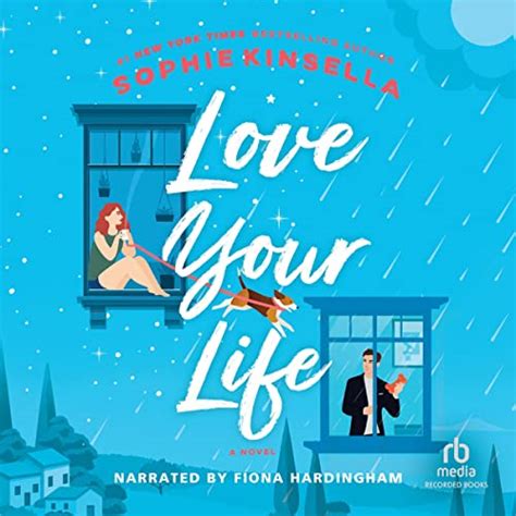 Love Your Life By Sophie Kinsella Audiobook