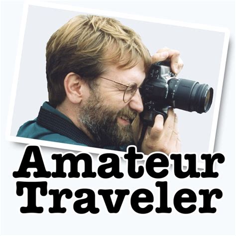 amateur traveler travel podcast chris christensen all you can books