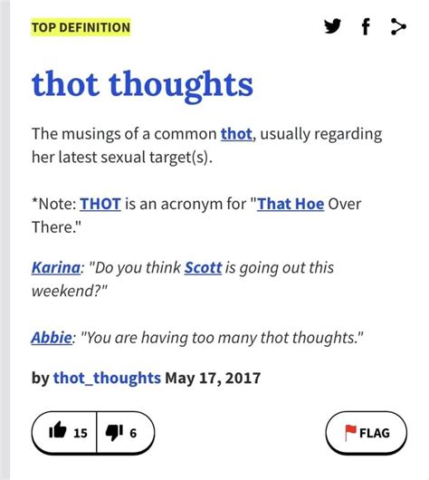Top Definition Thot Thoughts The Musings Of A Common Thot Usually Regarding Her Latest Sexual