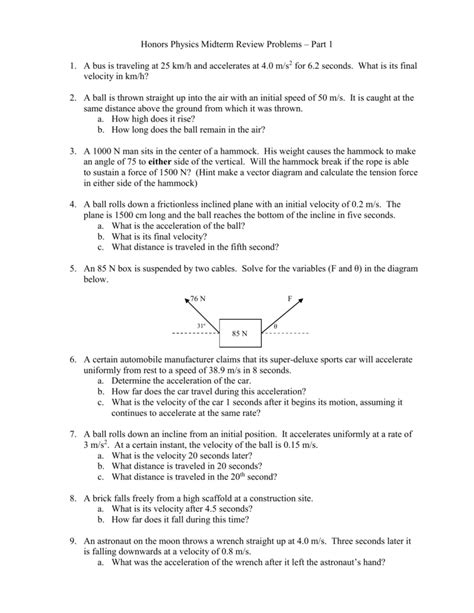 Can i still work the problems done in class. Honors Physics Midterm Review Problems - Part 1