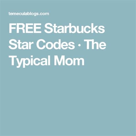 How To Get Free Starbucks Star Codes Starbucks Star Starbucks Free
