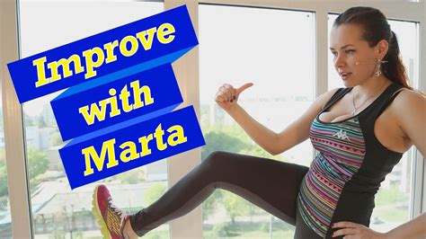 Lunge Plus Kick Forward Improve With Marta YouTube