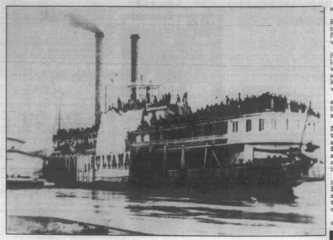 Forgotten Us History The Sultana Disaster The Official Blog Of