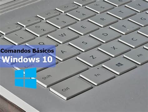 20 Comandos Básicos De Windows Que Deberías Conocer