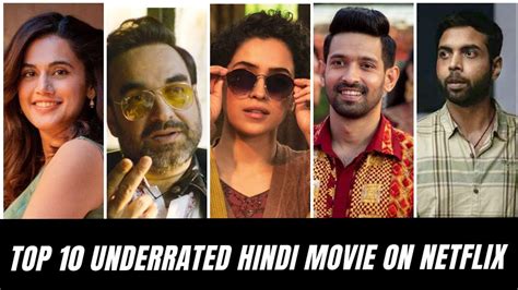 Top 10 Netflix Original Underrated Hindi Movies Bollywood Underrated