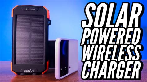 Blavor Solar Powered Wireless Charging Power Bank Youtube