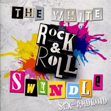 Sex Android The White Rock And Roll Swindle Music Software Suruga