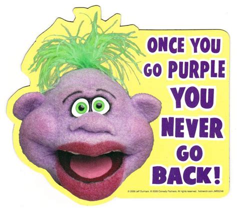Once You Go Purple You Never Go Back Car Magnet Jeff Dunham Jeff