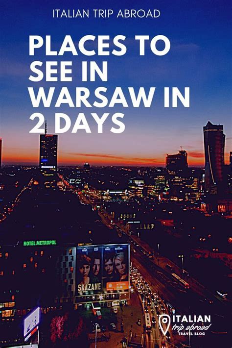 Warsaw Is The Perfect City Where To Start A Magical Trip Around Eastern