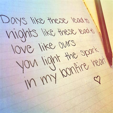 A love like ours quotes. Days like these lead to nights like this lead to love like ours you light the spark in my ...