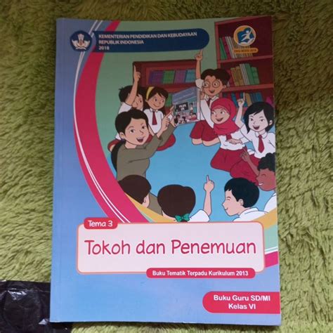 Jual Original Buku Guru Tematik Terpadu Kelas 6 Sd Tema 3 Tokoh Dan Penemuan Shopee Indonesia