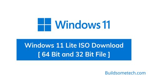 Windows 11 Lite Iso Download 2023 64 Bit And 32 Bit File