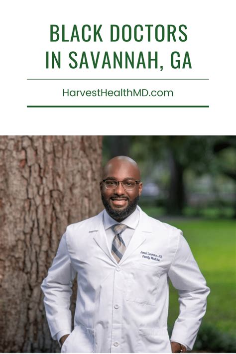 Black Doctors In Savannah Ga And Surrounding Areas Harvest Health Md