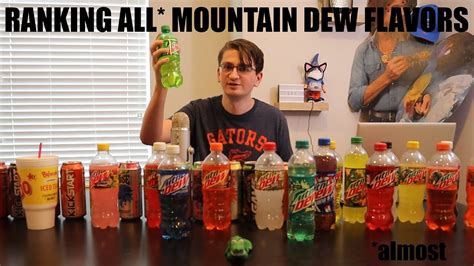 Ranking Almost All Mountain Dew Flavorstier List Youtube
