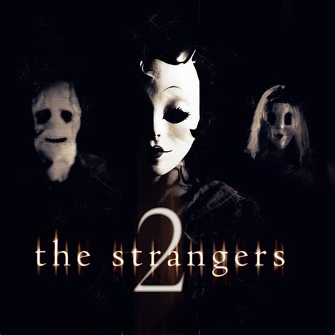 485 views · december 9, 2015. Three Young Stars Added to The Strangers 2 - Horror News ...