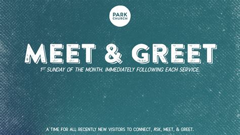 Meet And Greet Park Church