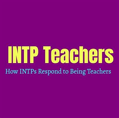 Intp Teachers Respond Being Intps Infps Infp