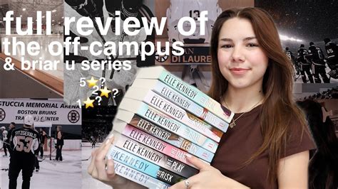 My Thoughts On The Off Campusbriar U Series By Elle Kennedy ⛸🏒 Youtube