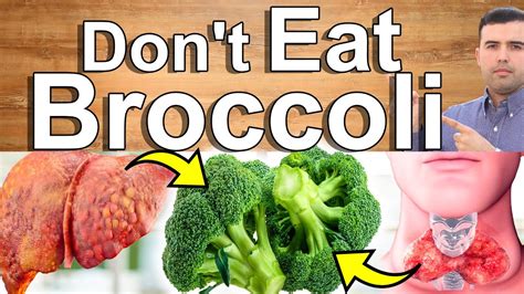 Don T Eat Broccoli Without First Knowing This Health Benefits And Contraindications Of