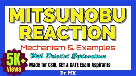 Mitsunobu Reaction│mechanism│examples│mitsunobu Type Reaction│csir