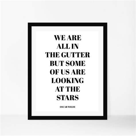 Oscar Wilde Literary Print We Are All In The Gutter Lady Etsy