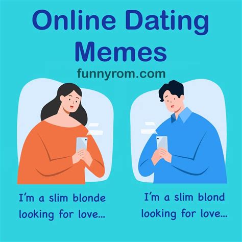 40 Funny Online Dating Memes