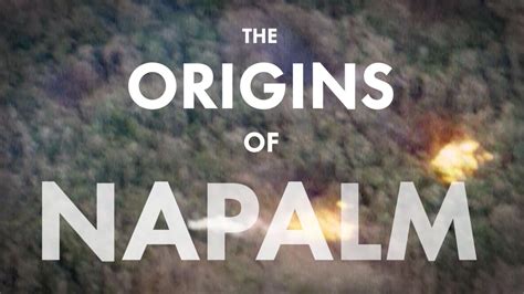 Origins Of Napalm American Experience Pbs