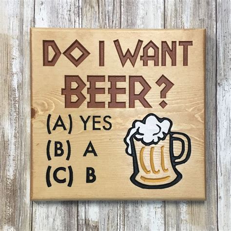 Do I Want A Beer Sign Carved Pine Wood Beer Signs Carved Wood