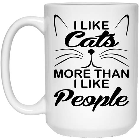 I Like Cats More Than I Like People Mugs Teedragons