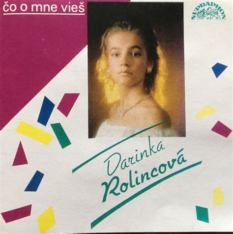 Darinka Rolincová Čo O Mne Vieš Cd Discogs