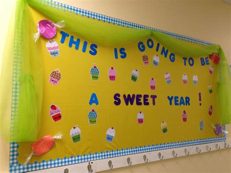 Beginning Of Year Bulletin Board This Is Going To Be A Sweet Year