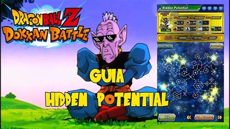 Dokkan battle guide how to get hidden potential orbs. DOKKAN BATTLE: GUÍA HIDDEN POTENTIAL - YouTube