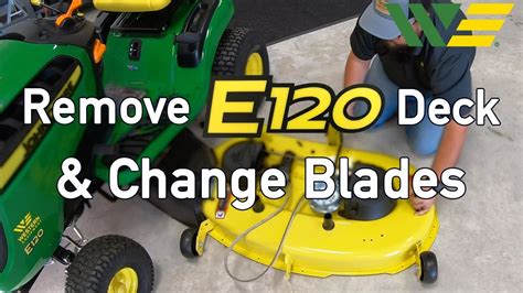 How To Change John Deere E120 Mower Blades And Remove Deck Youtube