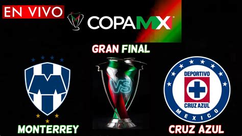 Check spelling or type a new query. Final Copa MX 2018: Monterrey vs Cruz Azul (RESULTADO ...