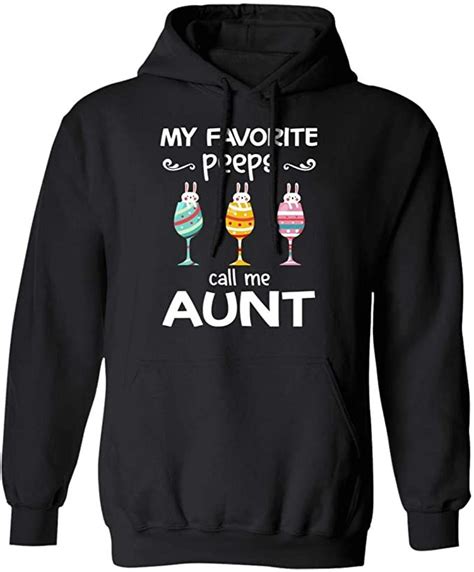 My Favorite Peeps Call Me Aunt Bunnies Funny Aunt S Day T Hoodie Clothing In
