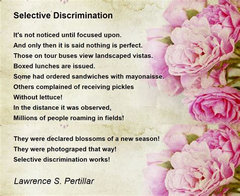 Selective Discrimination Selective Discrimination Poem By Lawrence S Pertillar