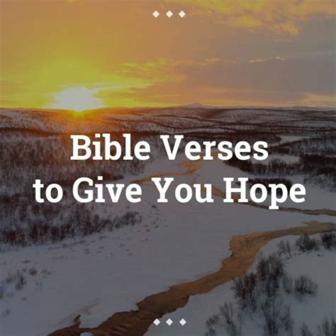 Wonderful Bible Verses About Hope Beautiful Scenes Bible Verses To Go